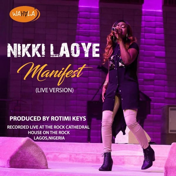 Nikki Laoye Manifest Video