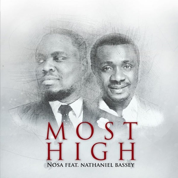 Nosa Most High