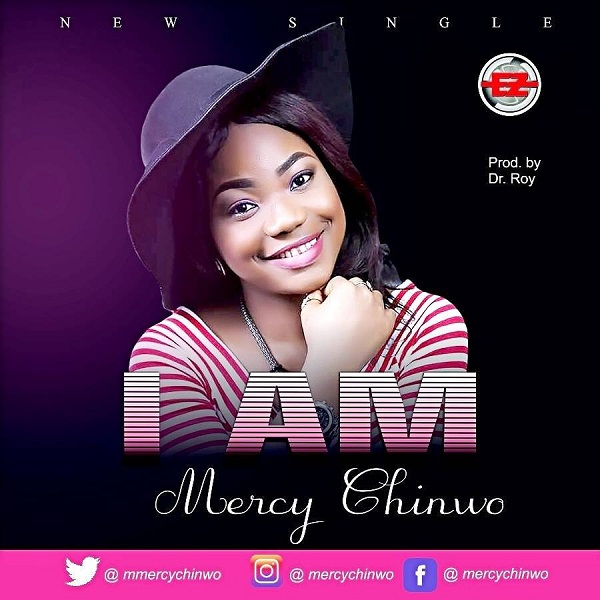 Mercy Chinwo I Am