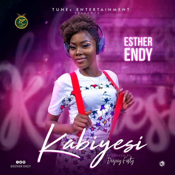 Esther Endy Kabiyesi lyrics