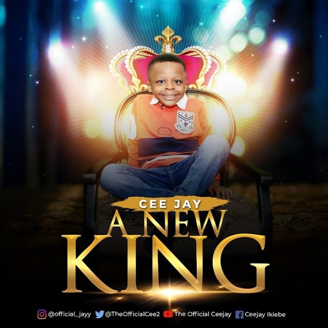 Ceejay A New King