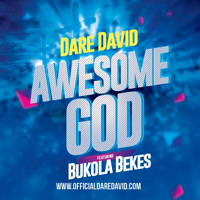 Dare David Awesome God