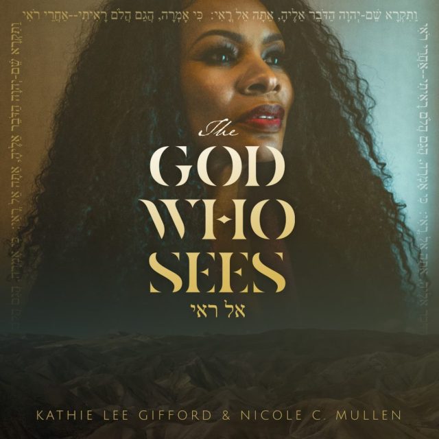 Nicole C. Mullen The God Who Sees