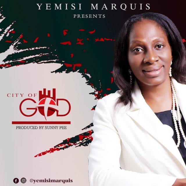 Yemisi Marquis – City of God