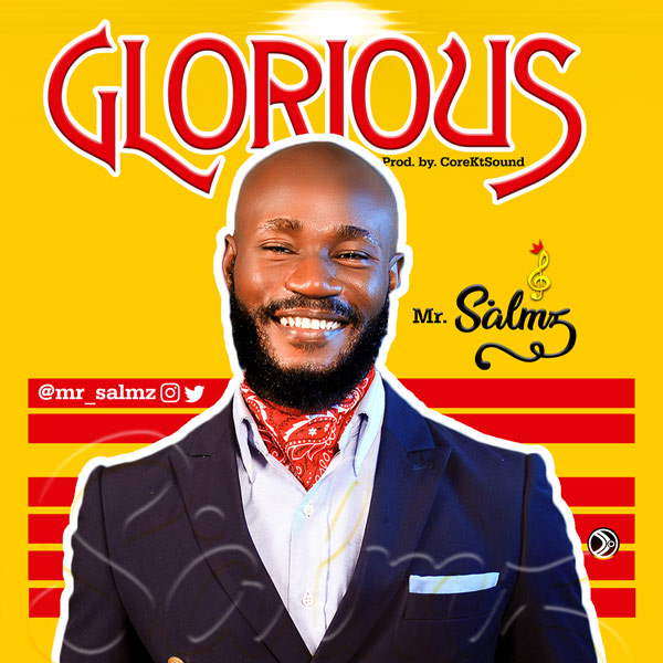 Mr Salmz Glorious