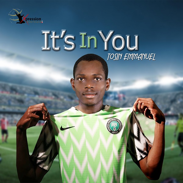 Tosin Emmanuel It's In You