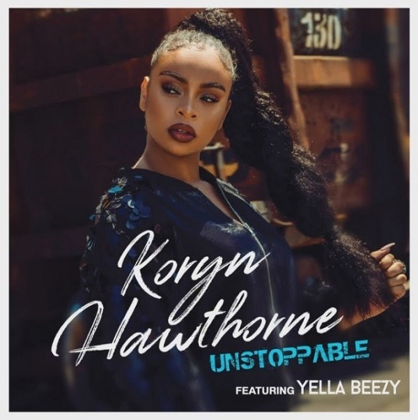 Koryn Hawthorne Unstoppable