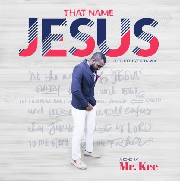 Mr. Kee That Name Jesus