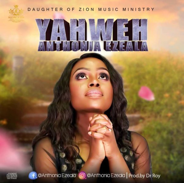 Anthonia Ezeala Yahweh