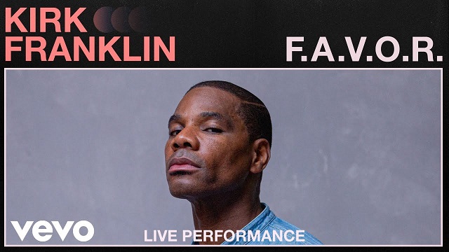 Kirk Franklin F.A.V.O.R