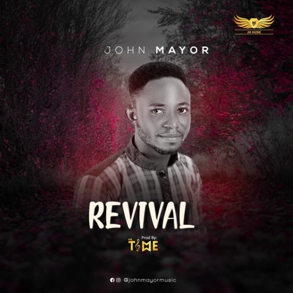 John Mayor Revival