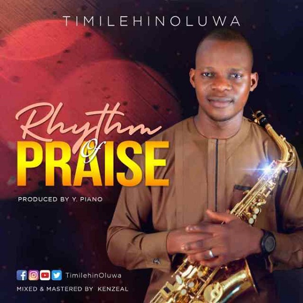 TimilehinOluwa Rhythm Of Praise
