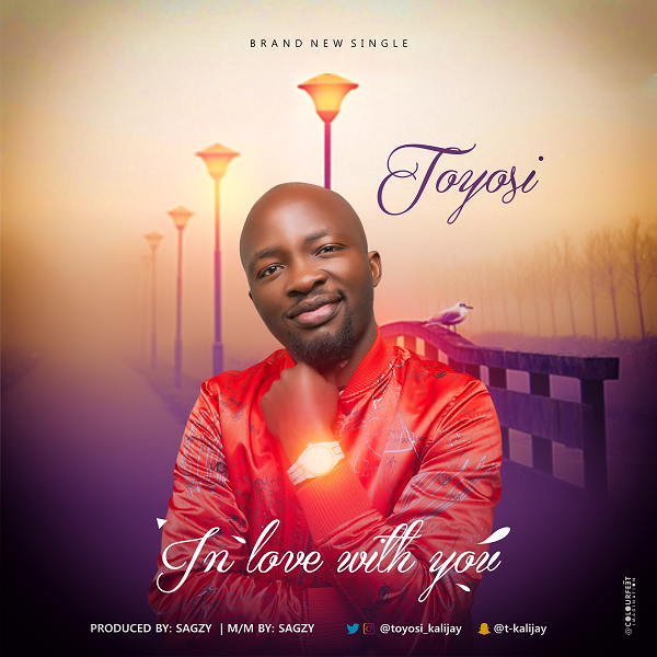 Toyosi In Love With You