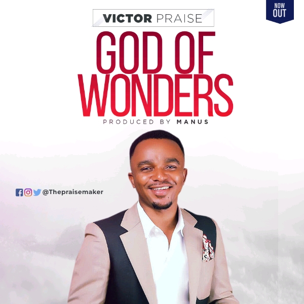 Victor Praise God Of Wonders