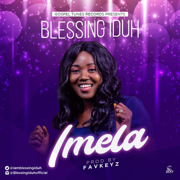 Blessing Iduh – Imela
