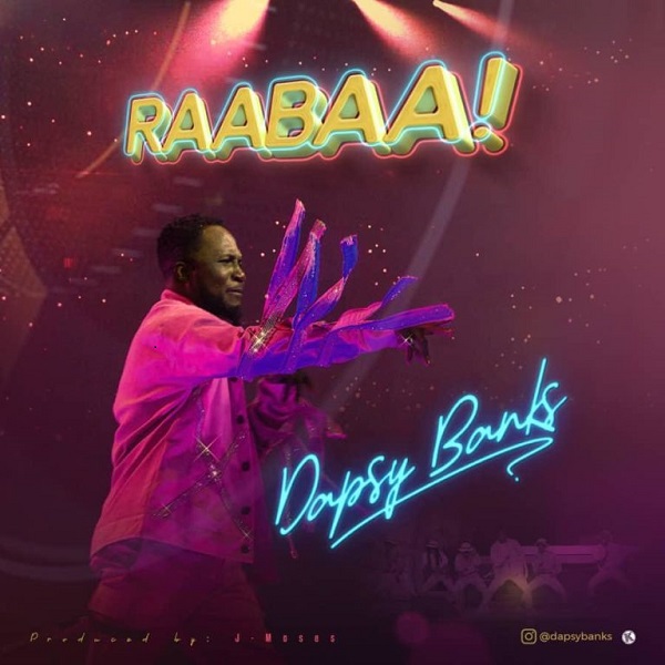 Dapsy Banks Raabaa
