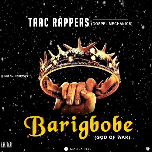 TAAC Rappers Barigbobe