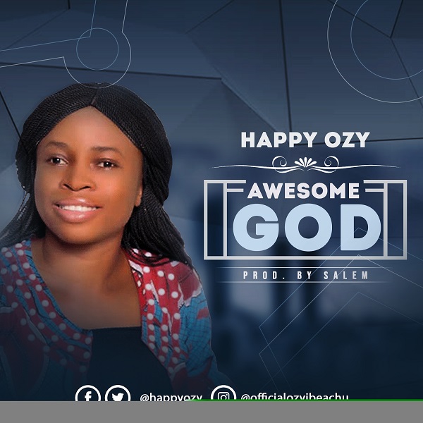 Happy Ozy Awesome God