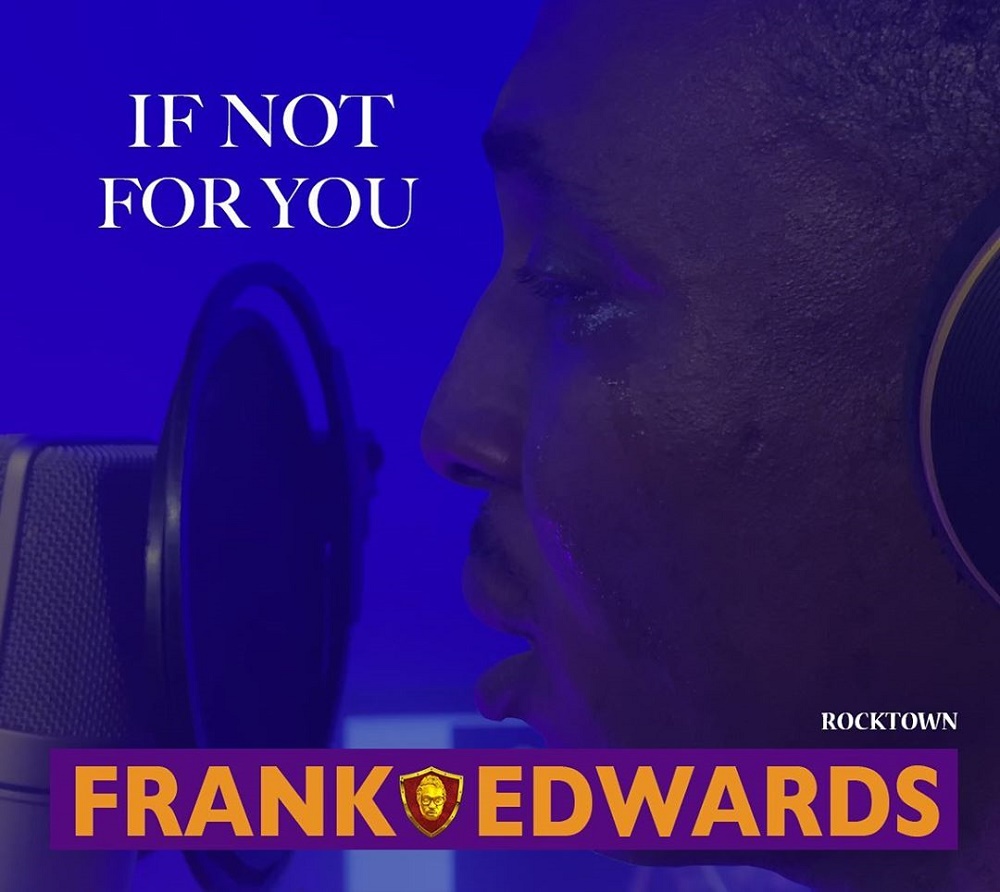 Frank Edwards If Not For You