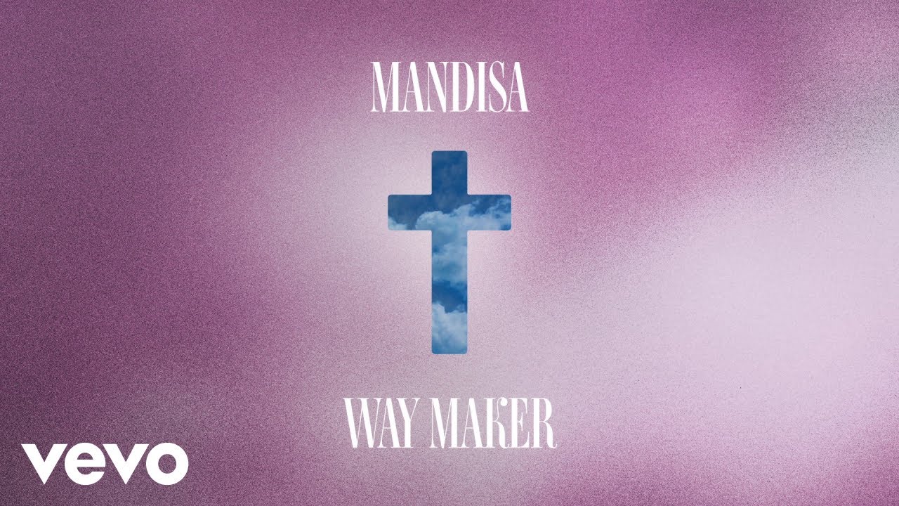 Mandisa Way Maker