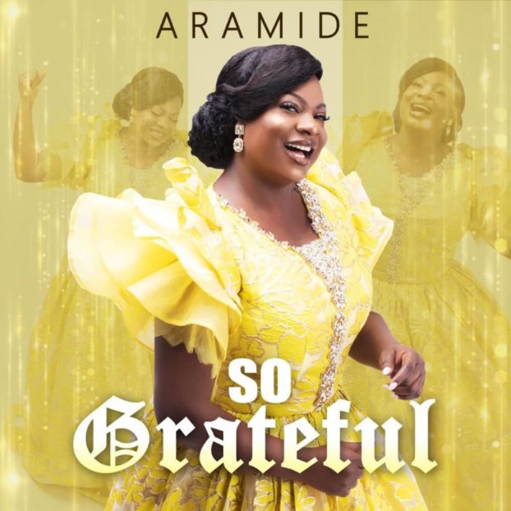 Aramide – So Grateful