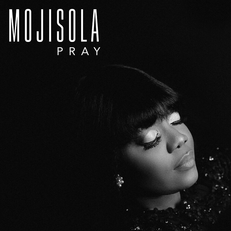 Mojisola – Pray