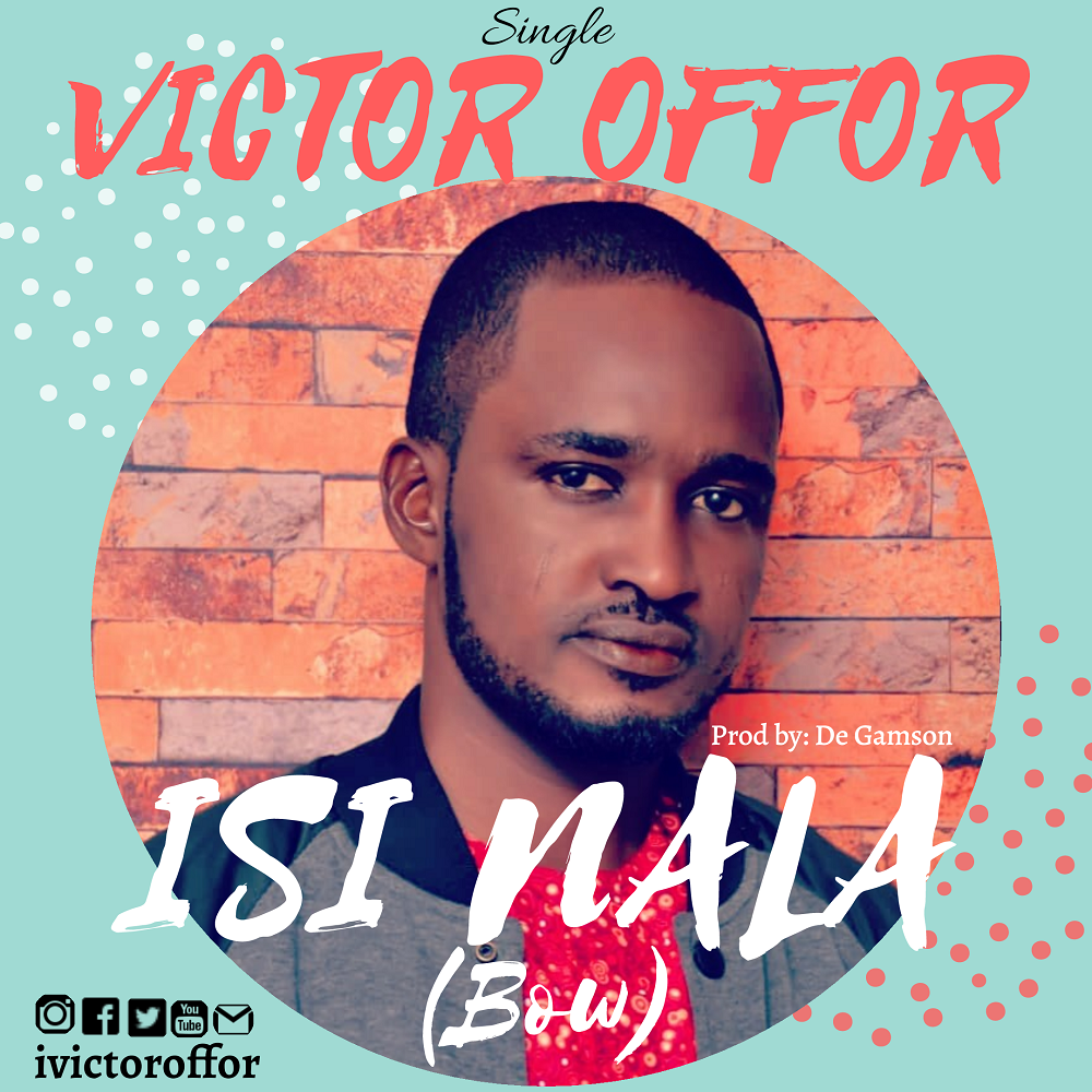 Victor Offor Isi Nala (Bow)