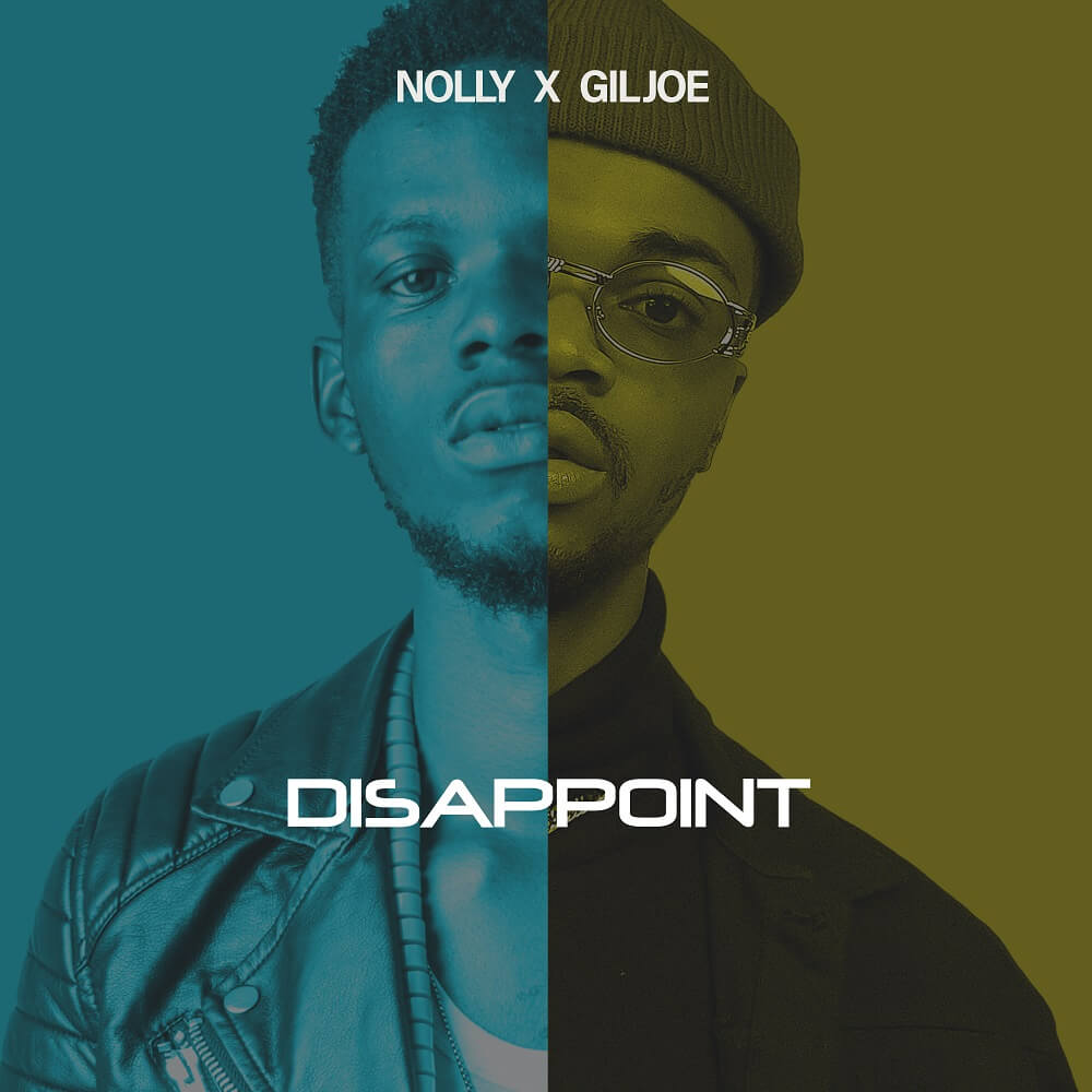 Nolly – Disappoint