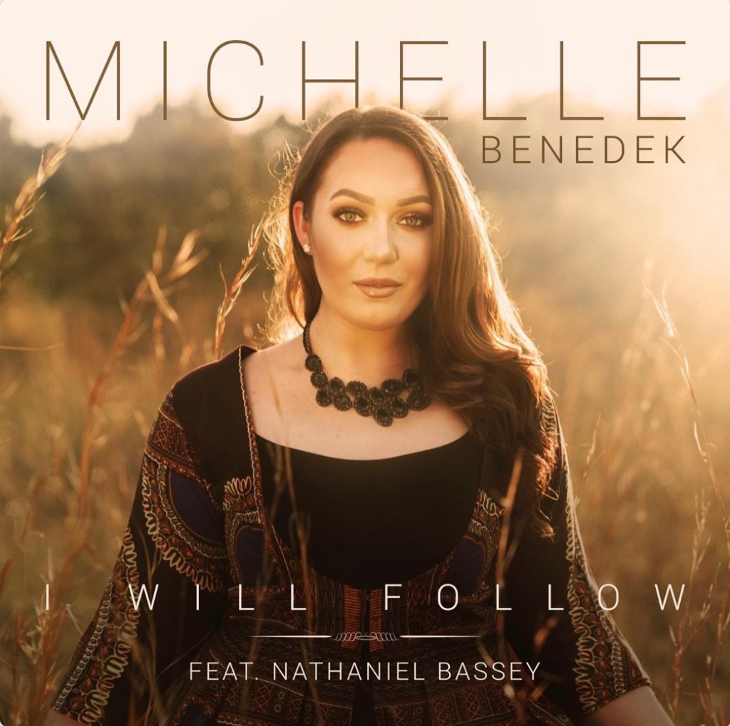 Michelle Benedek I Will Follow