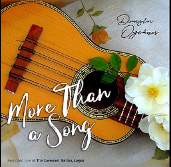 Dunsin Oyekan – More Than A Song