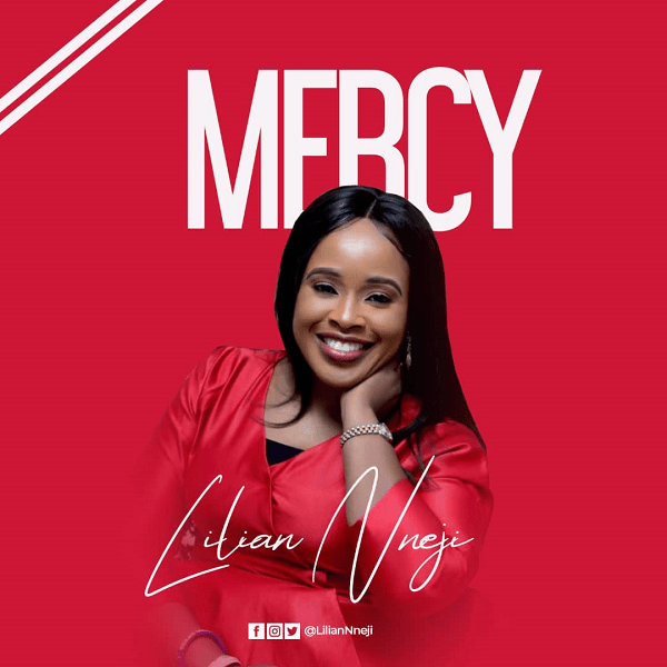 Lilian Nneji – Mercy
