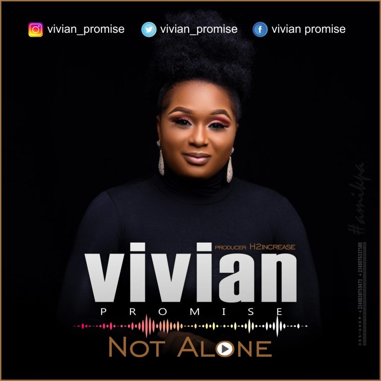 Vivian Promise – Not Alone