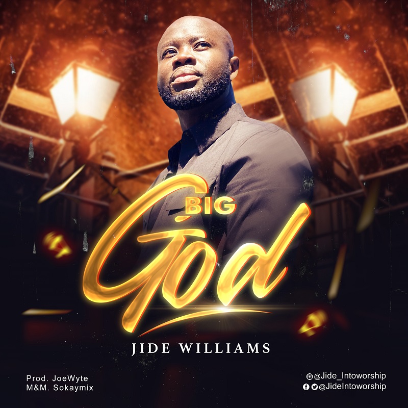 Jide Williams – Big God