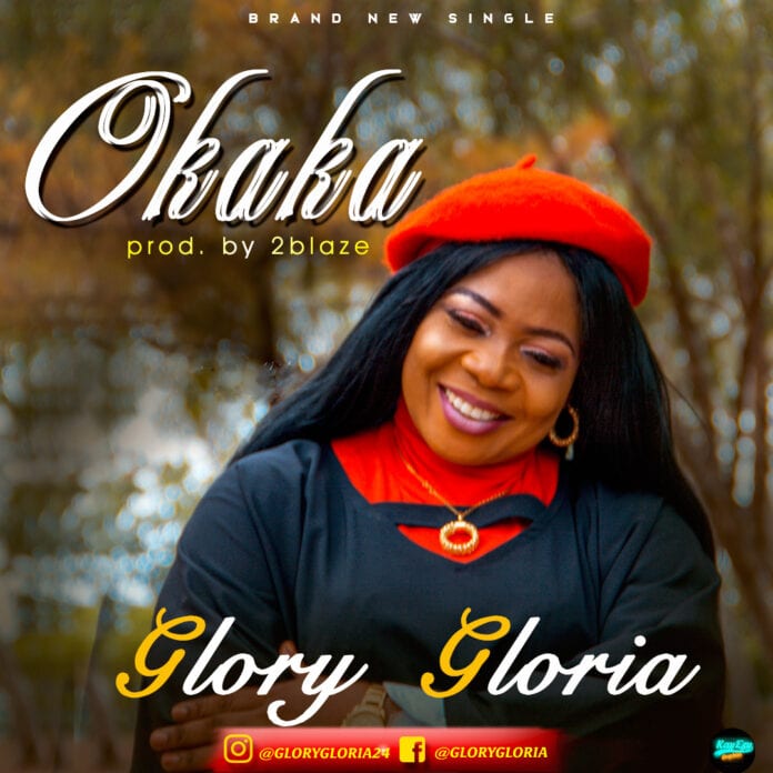 Glory Gloria – Okaka