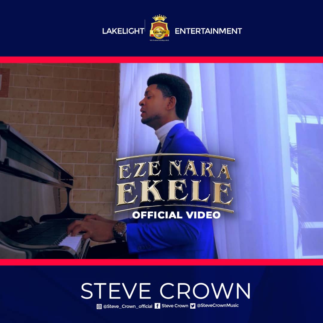 Steve Crown – Eze Nara Ekele