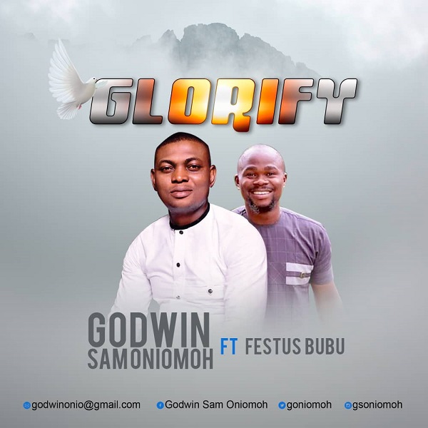 Godwin Sam Oniomoh Glorify