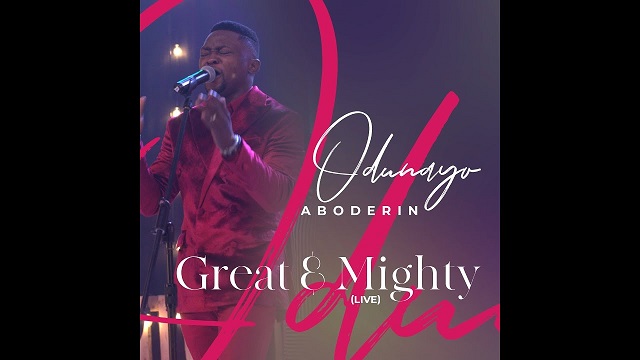 Odunayo Aboderin Great & Mighty