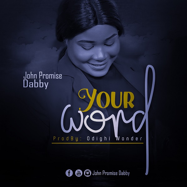 John Promise Dabby Your Word