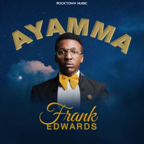 Frank Edwards Ayamma