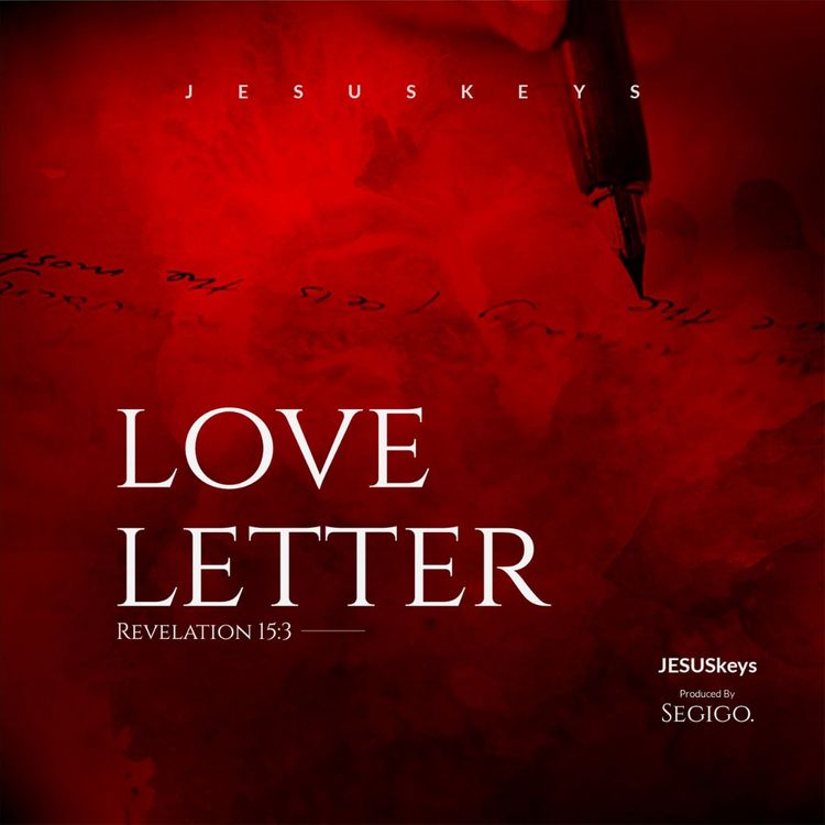 JESUSkeys Love Letter