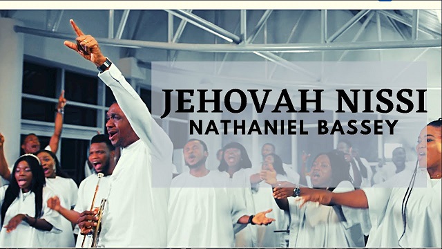 Nathaniel Bassey Jehovah Nissi