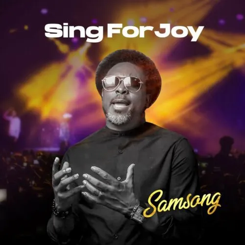 Samsong Sing for Joy
