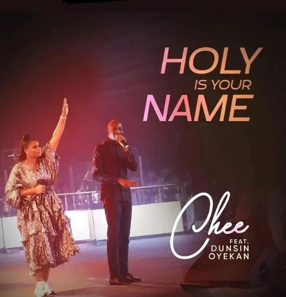 Chee Holy Is Your Name